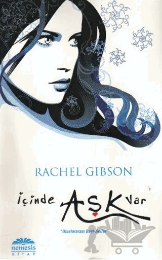 İçinde Aşk Var – Rachel Gibson – Nemesis Kitap kitap kapağı