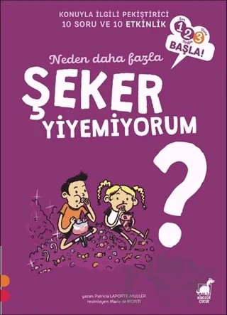 Neden Daha Fazla Şeker Yiyemiyorum? – Muller, Patricia Laporte – Dinozor Çocuk kitap kapağı