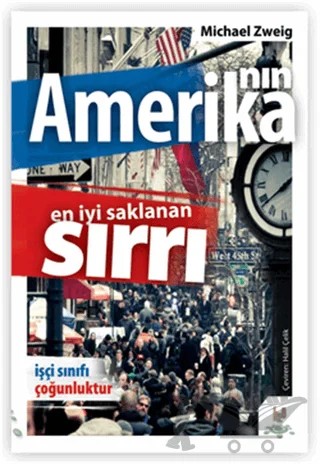 Amerika’nın En İyi Saklanan Sırrı – Michael Zweig – h2o Kitap kitap kapağı