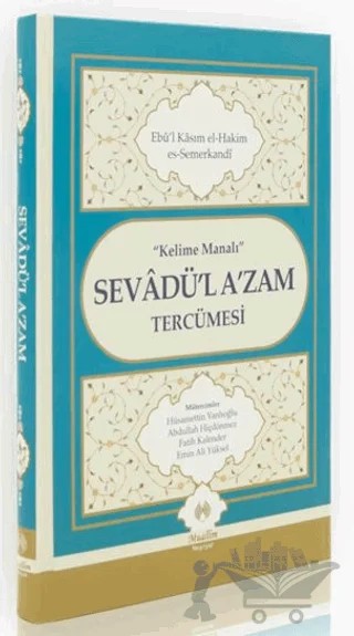 Kelime Manalı Sevadü'l A'zam Tercümesi – Ebul-Kasım Es-Semerkandi – Muallim Neşriyat kitap kapağı