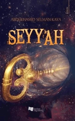 Seyyah – Abdülhamid Selman Kaya – Karina Yayınevi kitap kapağı