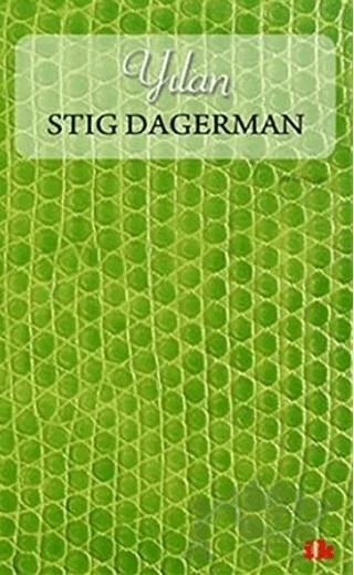 Yılan – Stig Dagerman – Kafe Kültür Yayıncılık kitap kapağı
