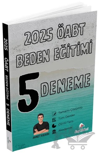2025 ÖABT MEB-AGS Beden Eğitimi Öğretmenliği 5 Deneme Çözümlü – Ahmet Kalkan – Dizgi Kitap kitap kapağı