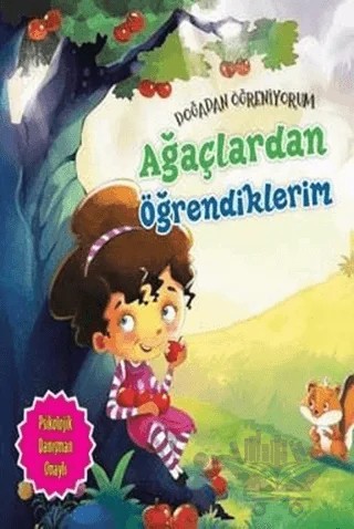Ağaçlardan Öğrendiklerim - Doğadan Öğreniyorum – Quixot Publishing – Parıltı Yayınları kitap kapağı