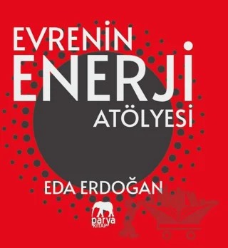 Evrenin Enerji Atölyesi – Eda Erdoğan – Parya Kitap kitap kapağı