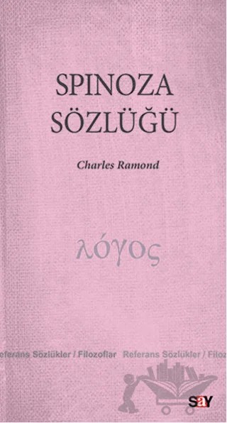 Spinoza Sözlüğü – Charles Ramond – Say Yayınları kitap kapağı
