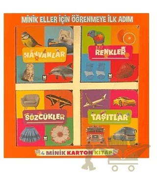 Minik Eller İçin Öğrenmeye İlk Adım 4 Minik Karton Kitap – Kolektif – Net Çocuk Yayınları kitap kapağı
