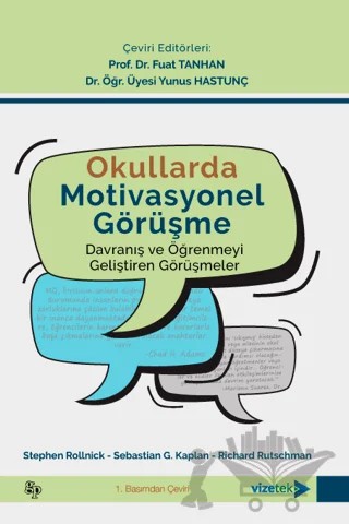 Okullarda Motivasyonel Görüşme – Richard Rutschman, Sebastian G. Kaplan, Stephen Rollnick – Vizetek Yayıncılık kitap kapağı