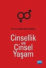 Cinsellik ve Cinsel Yaşam – İbrahim Ethem Özgüven – Nobel Akademik Yayıncılık kitap kapağı