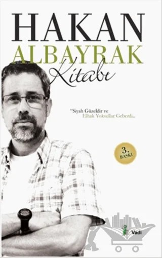 Hakan Albayrak Kitabı – Hakan Albayrak – Vadi Yayınları kitap kapağı