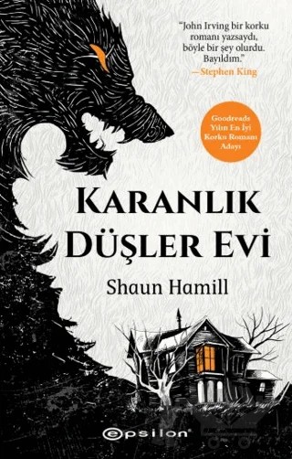 Karanlık Düşler Evi – Shaun Hamill – Epsilon Yayınevi kitap kapağı