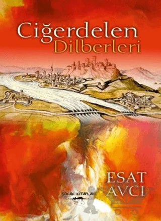 Ciğerdelen Dilberleri – Esat Avcı – Sokak Kitapları Yayınları kitap kapağı