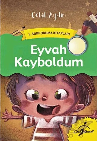Eyvah Kayboldum – Celal Aydın – Çocuk Gezegeni kitap kapağı