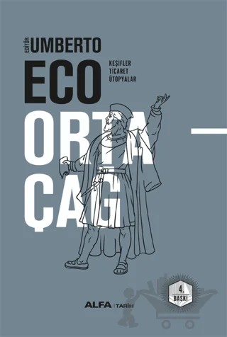 Ortaçağ 4. Cilt – Umberto Eco – Alfa Yayınları kitap kapağı