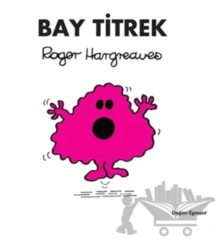 Bay Titrek – Roger Hargreaves – Doğan Çocuk kitap kapağı
