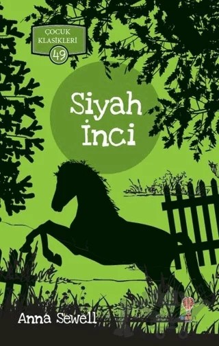 Siyah İnci - Çocuk Klasikleri 49 – Anna Sewell – Dahi Çocuk Yayınları kitap kapağı