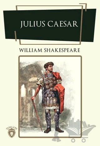 Julius Caesar – William Shakespeare – Dorlion Yayınları kitap kapağı