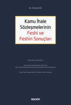 Kamu İhale Sözleşmelerinin Feshi ve Feshin Sonuçları – Sercan Gül – Seçkin Yayıncılık kitap kapağı