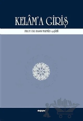 Kelam’a Giriş – Hasan Mahmud Eş-Şafii – Değişim Yayınları kitap kapağı