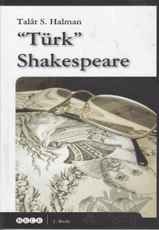 Türk Shakespeare – Talat Sait Halman – Hece Yayınları kitap kapağı