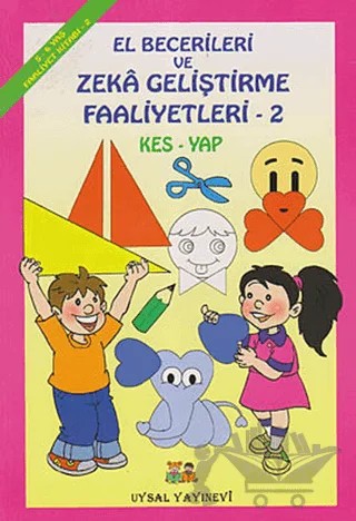 El Becerileri ve Zeka Geliştirme Faaliyetleri - 2 – Bengül Dedeoğlu – Uysal Yayınevi kitap kapağı