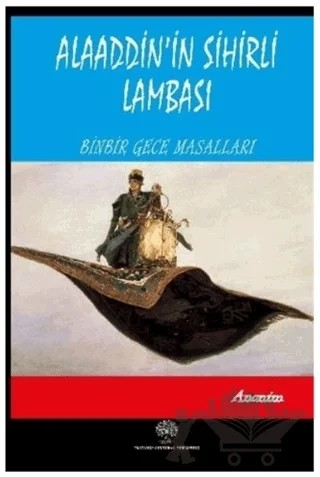 Alaaddin'in Sihirli Lambası - Binbir Gece Masalları – Kolektif – Platanus Publishing kitap kapağı