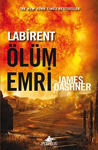 Labirent Ölüm Emri – James Dashner – Pegasus Yayınları kitap kapağı