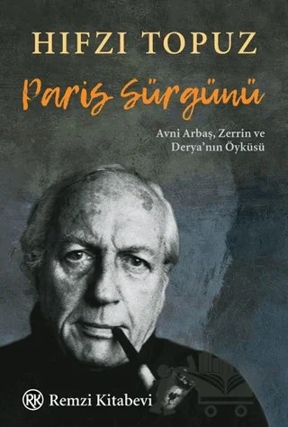 Paris Sürgünü – Hıfzı Topuz – Remzi Kitabevi kitap kapağı