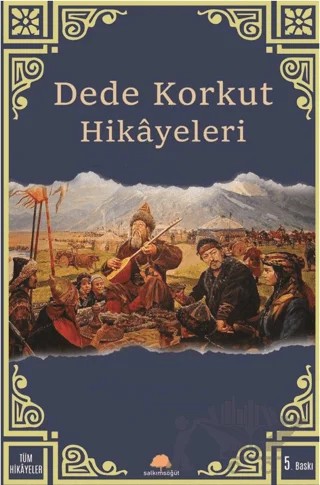 Dede Korkut Hikayeleri – Derleme – Salkımsöğüt Yayınları kitap kapağı