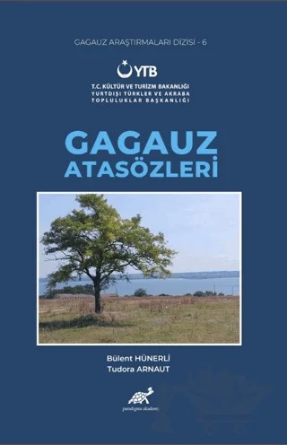 Gagauz Atasözleri – Bülent Hünerli, Tudora Arnaut – Paradigma Akademi Yayınları kitap kapağı