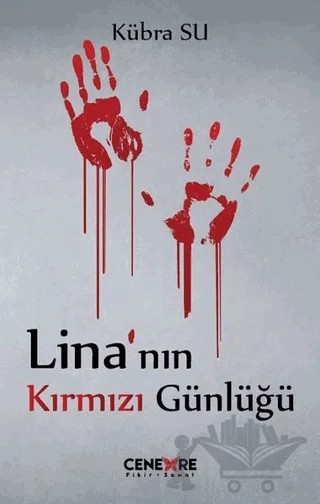 Lina’nın Kırmızı Günlüğü – Kübra Su – Cenevre Fikir Sanat kitap kapağı