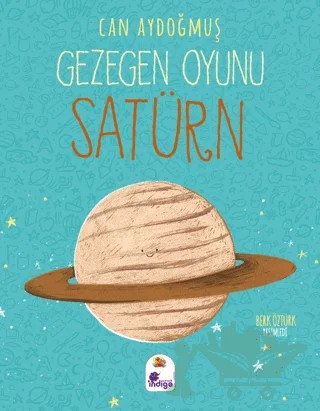 Gezegen Oyunu - Satürn – Can Aydoğmuş – İndigo Çocuk kitap kapağı