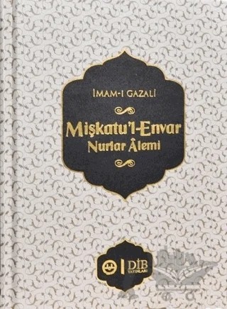 Mişkatu'l-Envar Nurlar Alemi – İmam-ı Gazali – Diyanet İşleri Başkanlığı kitap kapağı