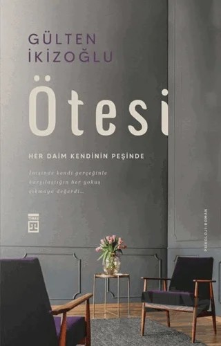 Ötesi – Gülten İkizoğlu – Timaş Yayınları kitap kapağı