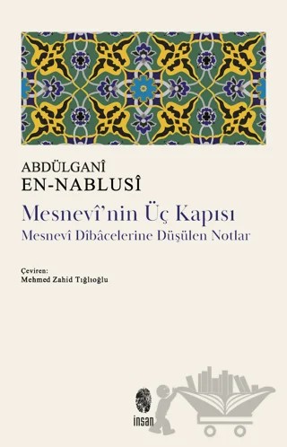 Mesnevi'nin Üç Kapısı – Abdülgani en-Nablusi – İnsan Yayınları kitap kapağı
