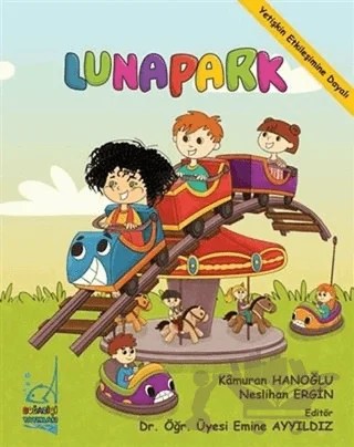 Lunapark – Kamuran Hanoğlu, Neslihan Ergin – Boğaziçi Yayınları kitap kapağı
