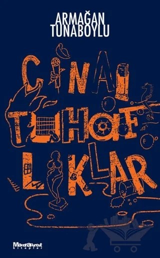 Cinai Tuhaflıklar – Armağan Tunaboylu – Maceraperest Kitaplar kitap kapağı