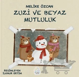 Zuzi ve Beyaz Mutluluk – Melike Özcan – Mahlas Çocuk Yayınları kitap kapağı