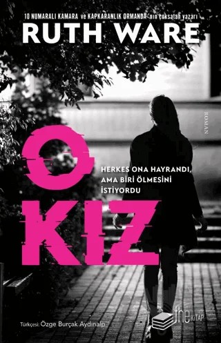O Kız – Ruth Ware – The Kitap kitap kapağı
