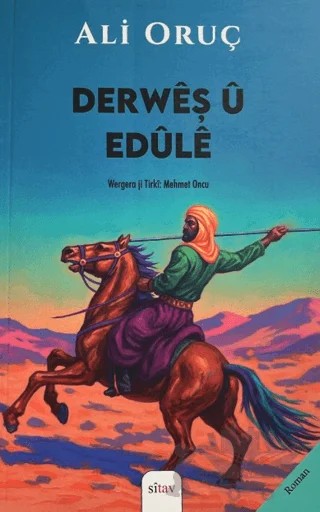 Derweş u Edule – Ali Oruç – Sitav Yayınevi kitap kapağı