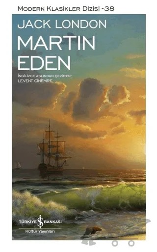 Martin Eden (Şömizli) – Jack London – İş Bankası Kültür Yayınları kitap kapağı