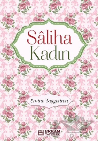 Saliha Kadın – Emine Taşgetiren – Erkam Yayınları kitap kapağı