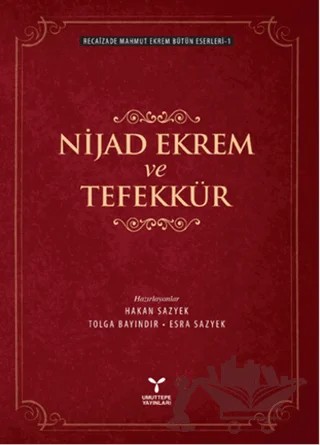 Nijad Ekrem ve Tefekkür – Recaizade Mahmut Ekrem – Umuttepe Yayınları kitap kapağı