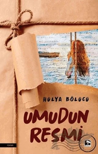 Umudun Resmi – Hülya Bölücü – Çınaraltı Yayınları kitap kapağı