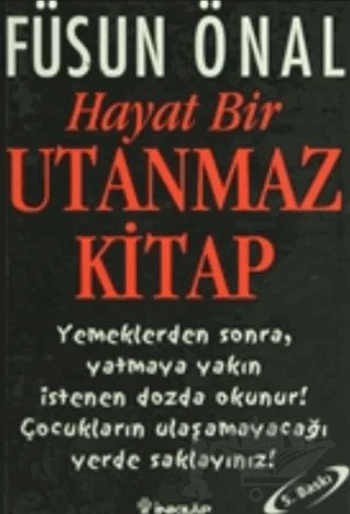 Hayat Bir Utanmaz Kitap – Füsun Önal – İnkılap Kitabevi kitap kapağı
