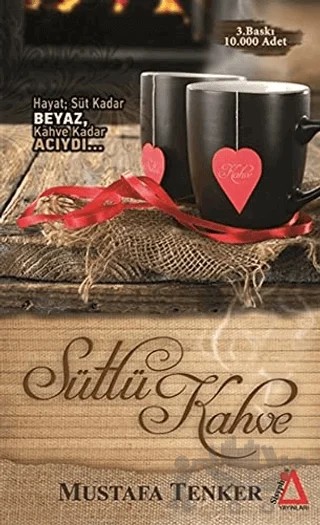Sütlü Kahve – Mustafa Tenker – Sisyphos Yayınları kitap kapağı