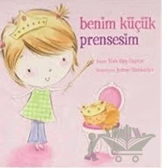 Benim Küçük Prensesim – Kolektif – Doğan Egmont Yayıncılık kitap kapağı