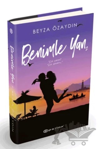 Benimle Yan - 2 (Sert Kapak) – Beyza Özaydın – Epsilon Yayınevi kitap kapağı
