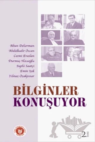 Bilginler Konuşuyor – Altan Deliorman – Tedev Yayınları kitap kapağı