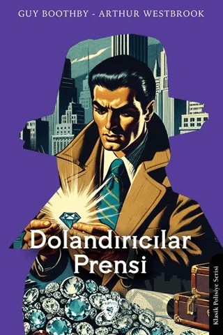 Dolandırıcılar Prensi – Guy Boothby, Arthur Westbrook – Dorlion Yayınları kitap kapağı